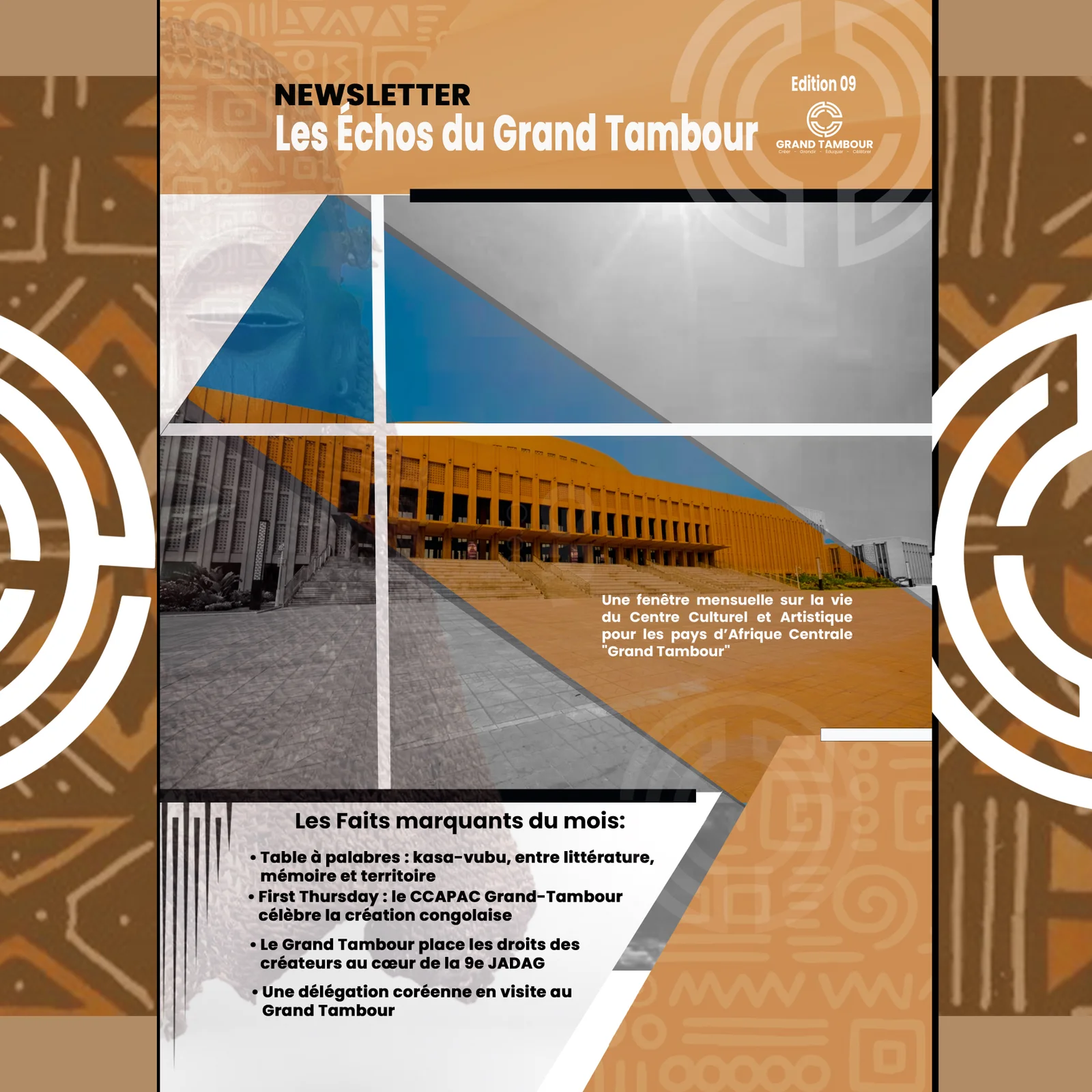 La Newsletter « Les Échos du Grand Tambour » – Édition 09 est disponible.